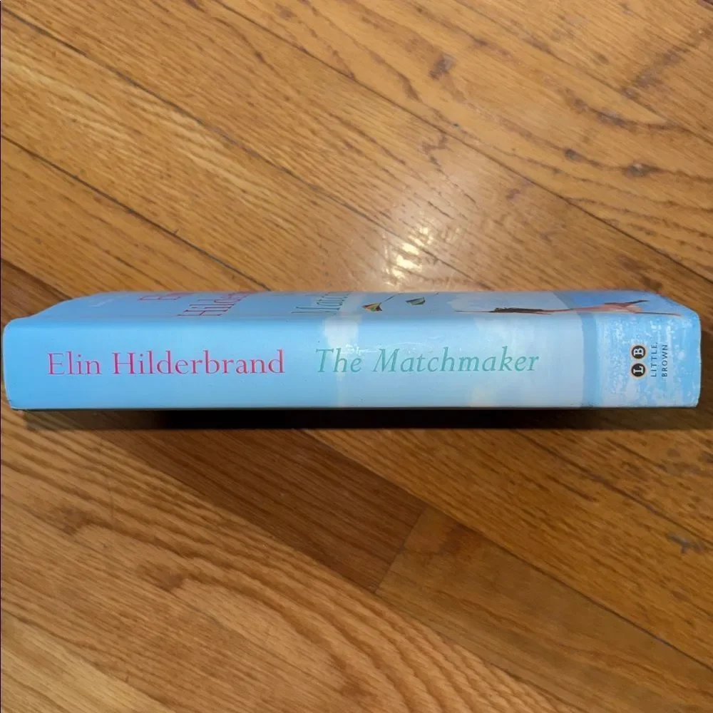 “The Matchmaker” by Elin Hilderbrand!